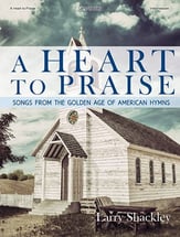 A Heart to Praise piano sheet music cover